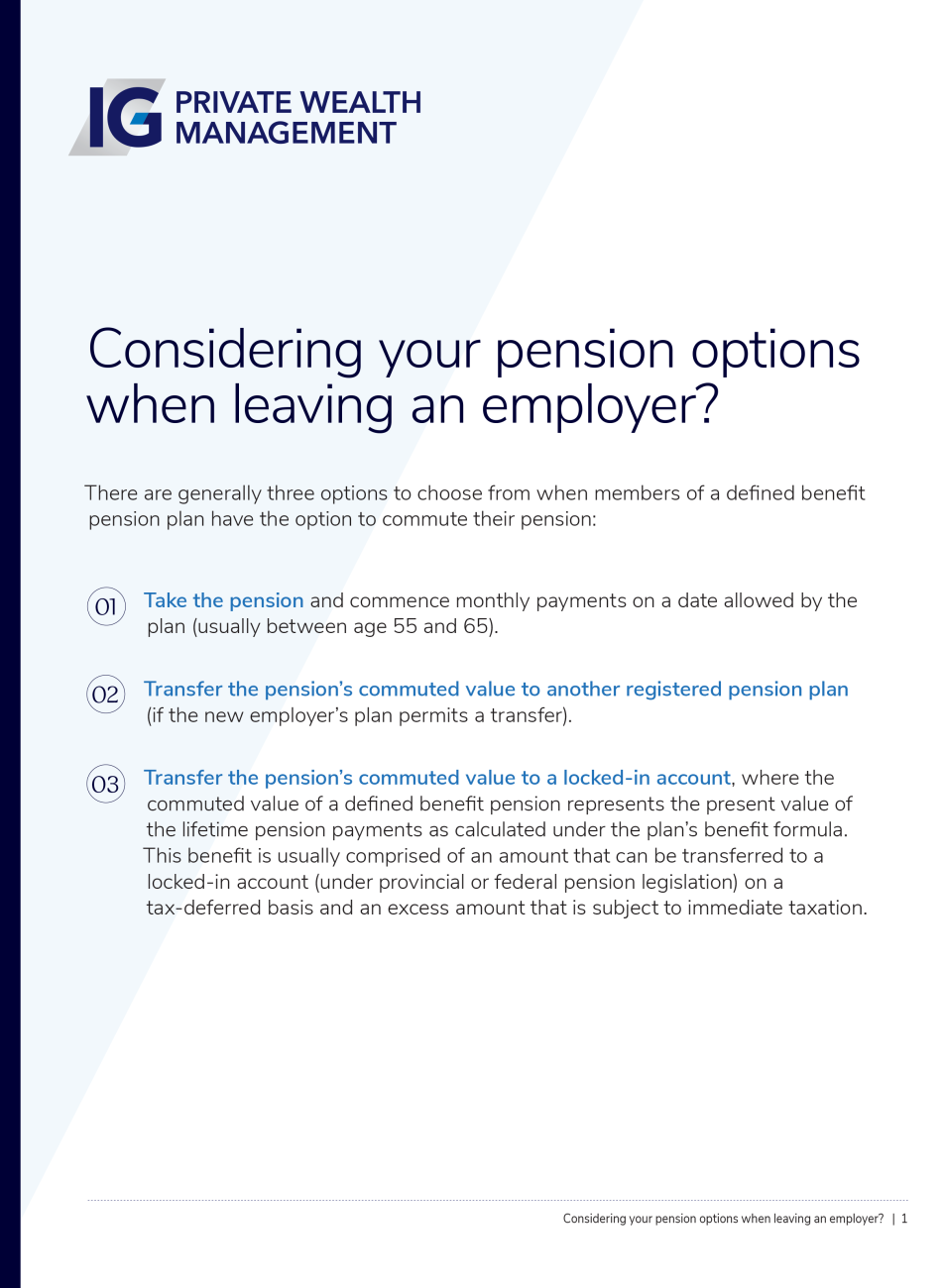 Considering your pension options when leaving an employer?